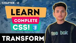 CSS Transforms Explained: Scale, Skew, Translate & Rotate | Mastering Web Design | Class 13
