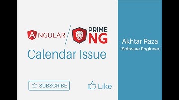 Angular PrimeNg calendar issue | PrimeNg Calendar | Angular PrimeNg calendar