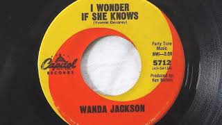 Wanda Jackson - I WONDER IF SHE KNOWS (1966) vinyl rip