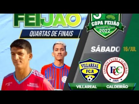 5ª COPA DO FEIJÃO - QUARTAS DE FINAL - VILLA REAL X CALDEIRÃO - WEB TV ASSUNÇÃO DO PIAUÍ