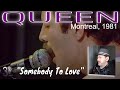 Queen - Somebody To Love (Montreal)  |  REACTION
