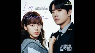 [Vietsub]I'm Runnin' - CLOSE YOUR EYES (클로즈 유어 아이즈)