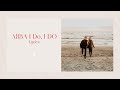 I Do, I Do, I Do, I Do, I Do - ABBA (with lyrics)
