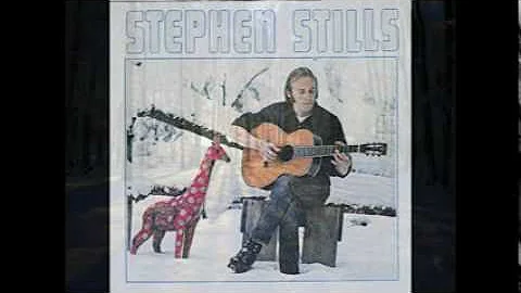 Stephen Stills - Love The One You're With