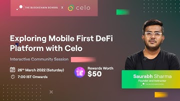 Exploring mobile first DeFi platform w/ Celo