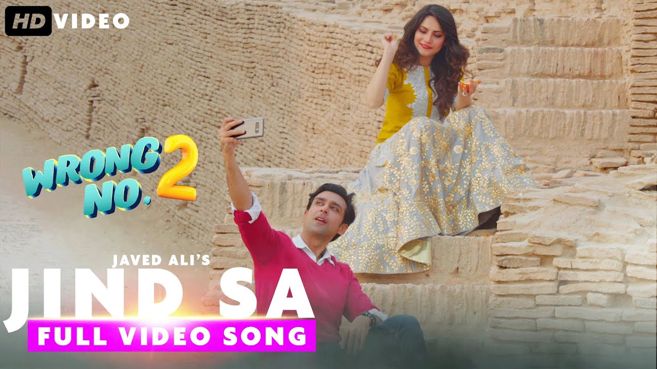 Wrong No 2 Jind Sa Full Video Song  Neelam MuneerSami KhanYasir NawazSana Fakhar  Javed Ali