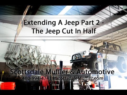 Extending A Jeep Part 2 - The Jeep Cut In Half