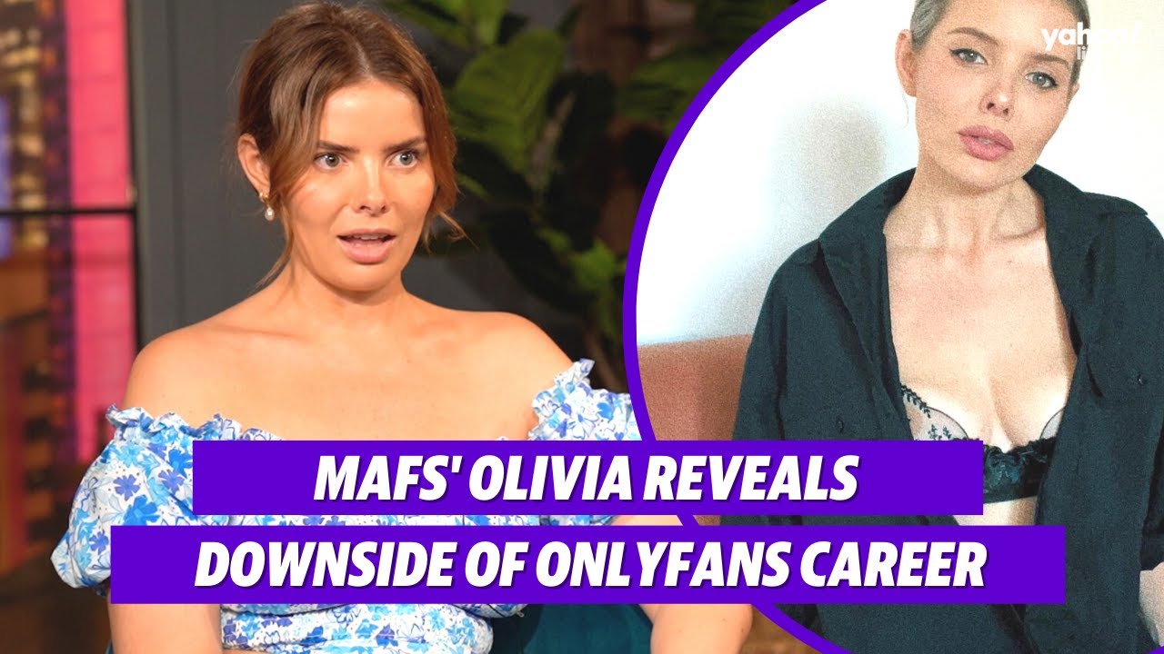 MAFS' Olivia Frazer reveals downside of OnlyFans career | Yahoo