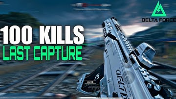 KC17 META BUILD — 100 KILLS LAST CAPTURE IN DELTA FORCE MOBILE 