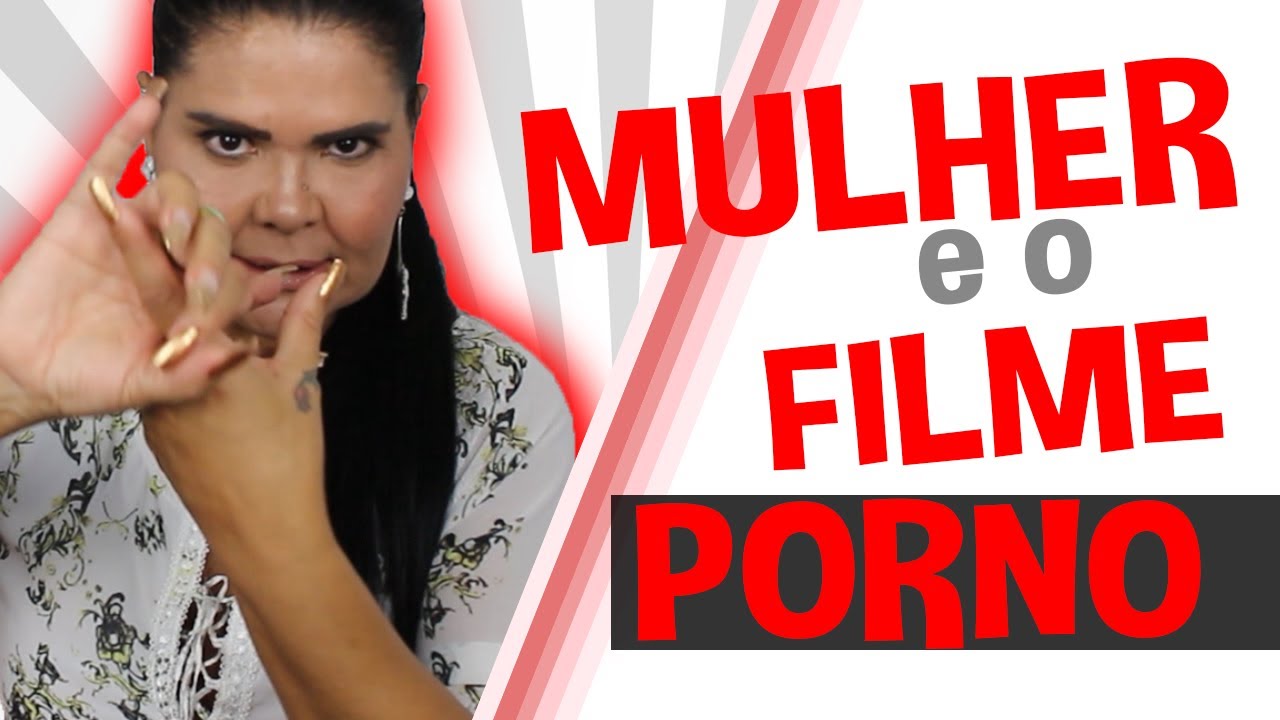 Mulher Sente TesÃo Com Filme Porno Iara Nárdia Youtube