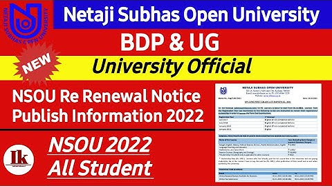 [ NSOU BDP & UG Re Renewal Notice Update Information 2022 ] NSOU Re Renewal Notice Publish 2022