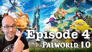PALWORLD 1.0 Release / Episode 4
