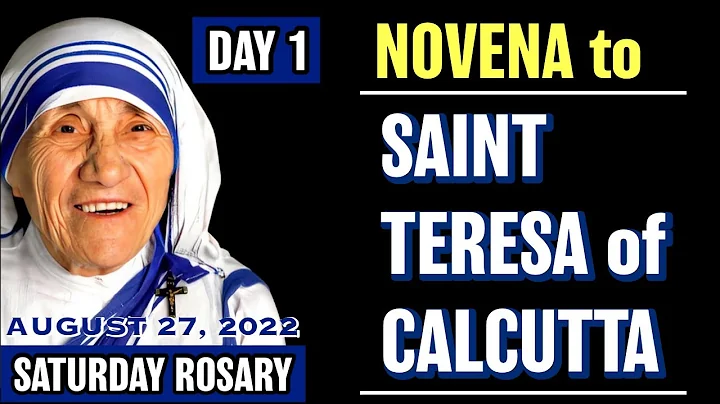 NOVENA to SAINT MOTHER TERESA of CALCUTTA DAY 1 - ...