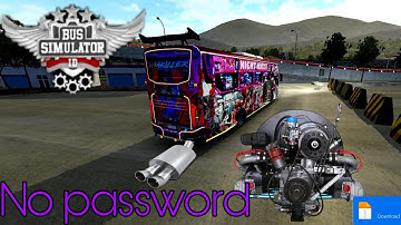 Bus Simulator Indonesia New Muffler File V3.7.1 No Password#bussid