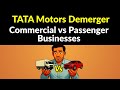 Tata Motors Demerger: Which Grows Faster — Commercial or Passenger?