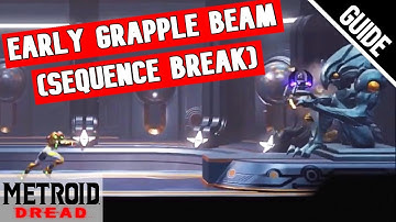 Metroid Dread: HOW TO GET GRAPPLE BEAM EARLY (Sequence Break)