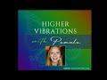 Higher vibrations on soulogy with special guest sandra mcellis