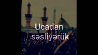 Status Üçün Çox Gözəl Dini Vidyolaraşıqınəm Ya Hüseyin