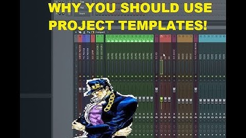 WORKING WITH TEMPLATES, OPTIMIZING YOUR WORKFLOW (CLEAN YOUR ROOM YOUNG MAN!)