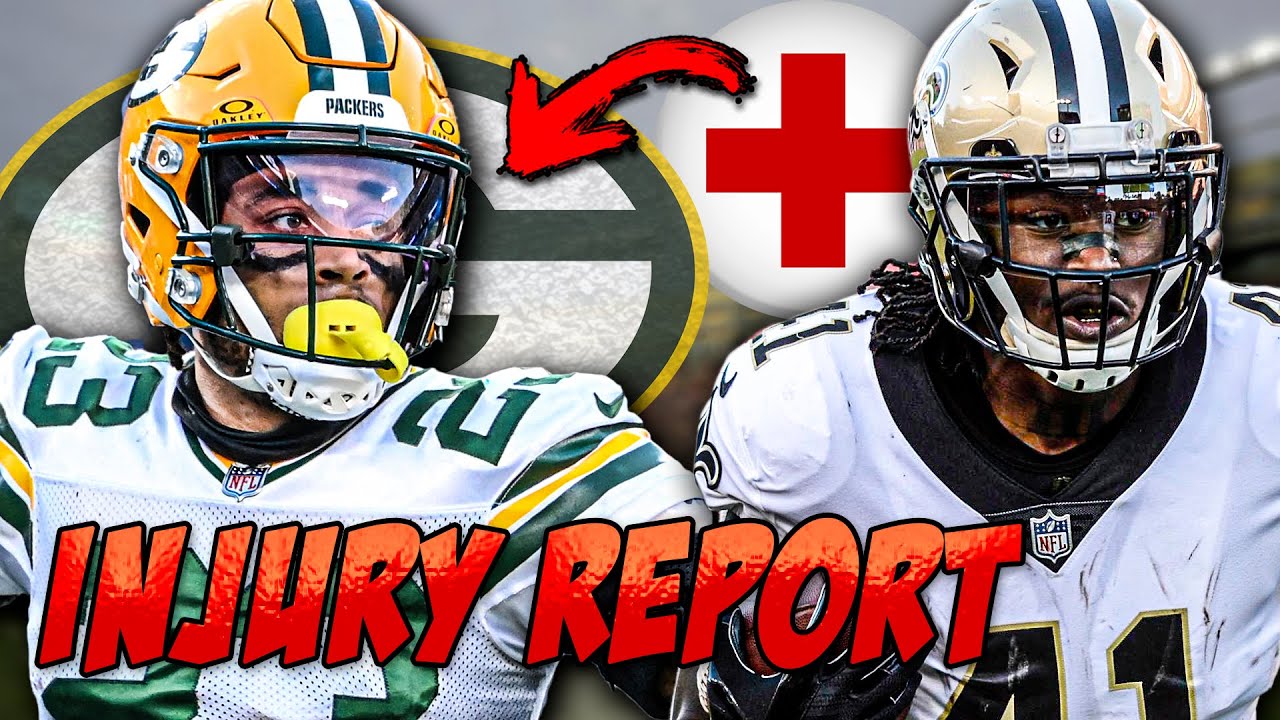 Packers vs Saints FINAL Injury Report!! 6 Players OUT - YouTube