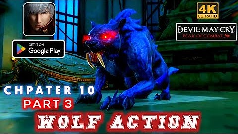 Devil May Cry Peak Of Combat - Android Gameplay Chapter 10 #Part 3 Walkthrough | Redmi Note 8 Pro