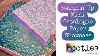 Stampin' Up! Mini Catalogue Paper Showcase