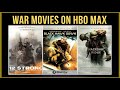 Get Ready to Enlist: Stream War Movies on HBO Max