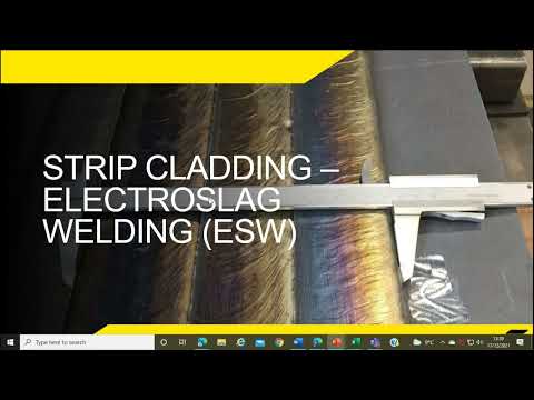 ESAB Specialty Alloys Webinar: Strip overlay cladding – SAW and ESW, what’s the difference?