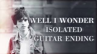 Marrs Electric and Lead Acoustic Guitar Tracks at the Ending of Well I Wonder