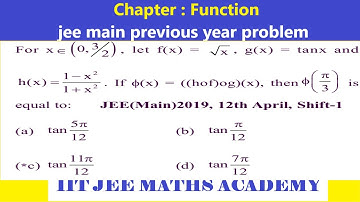 FUNCTION JEE MAIN 2019 12 APRIL  SHIFT 1 BY RS SIRR  | PREVIOUS YEAR PROBLEM