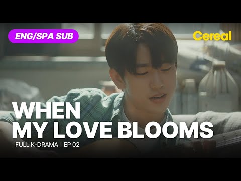 [FULL•SUB] When My Love Blooms｜Ep.02｜ENG/SPA subbed kdrama｜#leeboyoung #yoojitae #jeonsonee