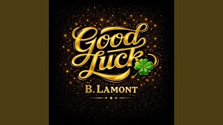 Download lagu Good Luck