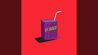 Video thumbnail of "Le Juice - Never Fail"