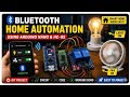 Bluetooth Home Automation using Arduino Nano &amp; HC-05 | Control Fan &amp; Light with Mobile