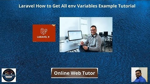 Laravel How to Get All env Variables Example Tutorial | How to get all env variables in laravel