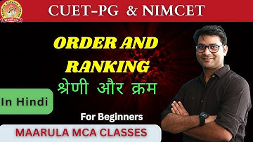 Order and Ranking Basic Concept & Tricks (p-4) | Logical reasoning | Nimcet | Cuet-pg mca