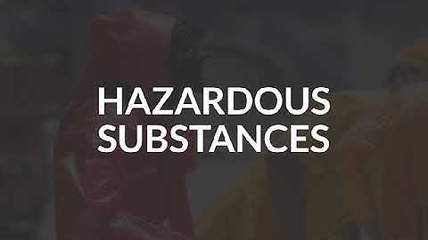 What is a Hazardous Substances?