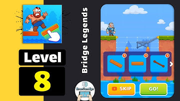 Bridge Legends Level 8 Walkthrough