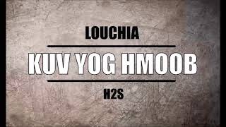 Louchia - Kuv yog Hmoob (rap hmong)