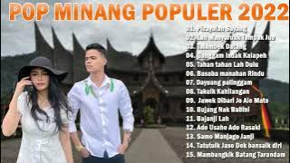 POP MINANG POPULER 2022, Picayolah Sayang, Lah Manyuruak Tampak Juo