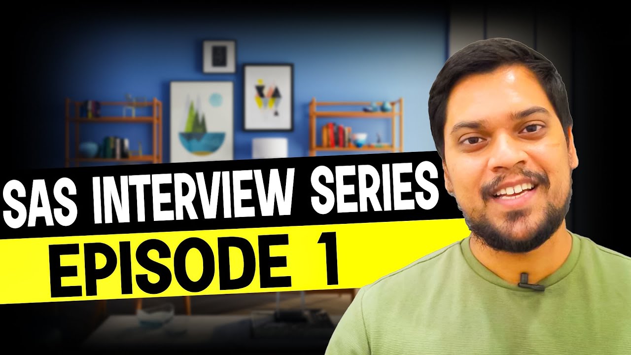 SAS Interview Series | episode 1