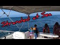 Ep 12 stranded at sea  2001 bayliner 2655  57 mercruiser bravo 3