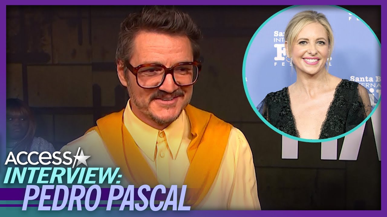 Pedro Pascal Remembers Working w/ Sarah Michelle On ‘Buffy The Vampire Slayer’