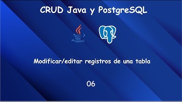 CRUD Java y PostgreSQL - modificar/editar registros de una tabla - Video 06