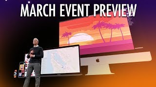 Apple March Event 2020 Preview: iPhone 9, iPad Pro, AirTags, Watch, and more!