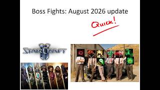 Boss Fights - August 2026 Update