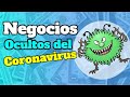 💰Lo que NADIE HABLA sobre el CORONAVIRUS | Oportunidades de NEGOCIO con el CORONAVIRUS