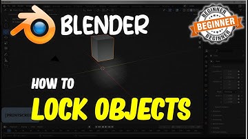 Blender How To Lock Object