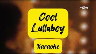 Download Lagu Karaoke Lyrics - Cool (Lullaboy) MP3