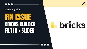 Fix Issue Bricks Builder Filter with Nestable Slider